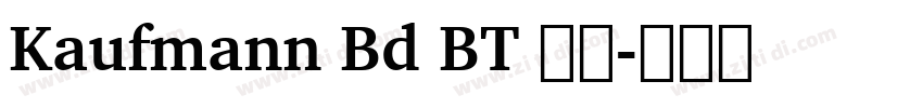 Kaufmann Bd BT 常规字体转换
